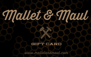 Mallet & Maul Digital Gift Card